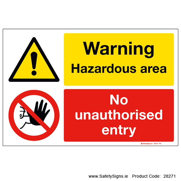 Hazardous Area - 28271 — SafetySigns.ie