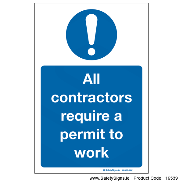 Contractors require Permit - 16539 — SafetySigns.ie