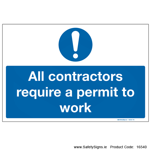 Contractors require Permit - 16540 — SafetySigns.ie