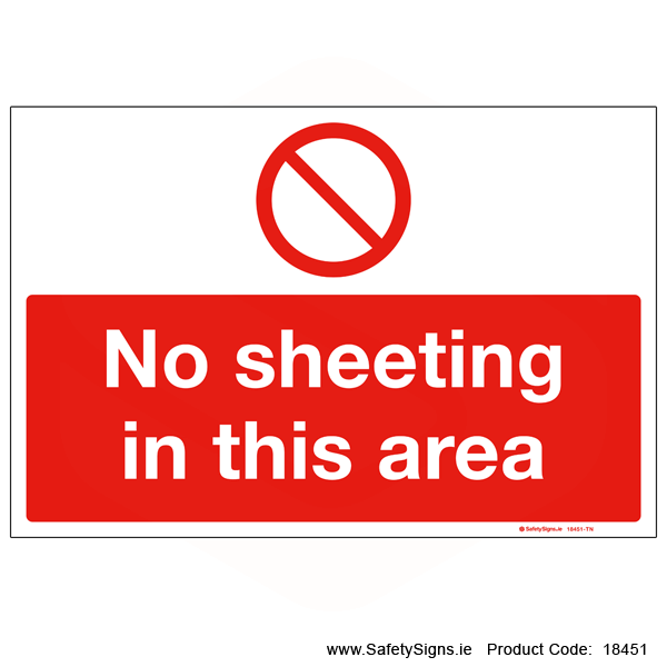 No Sheeting in this Area - 18451