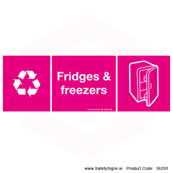 Fridge Safesign Fridges and Freezers - 56293 — SafetySigns.ie