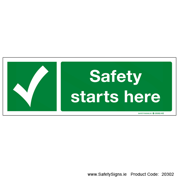 Safety Starts Here - 20302 — SafetySigns.ie