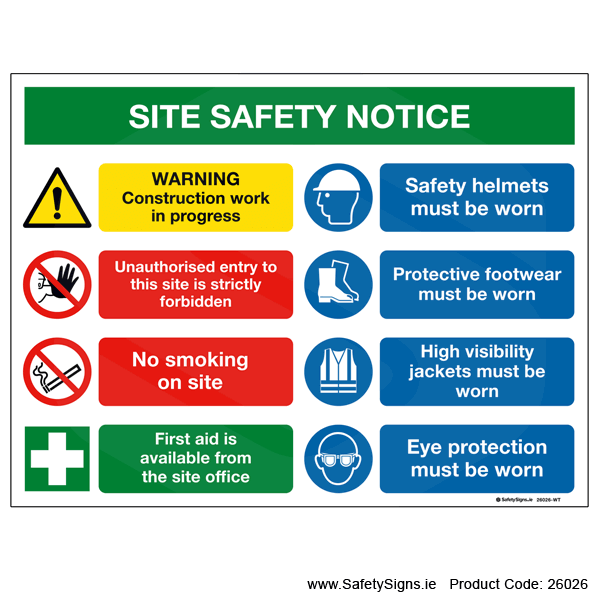 Site Safety Notice - 26026 — SafetySigns.ie