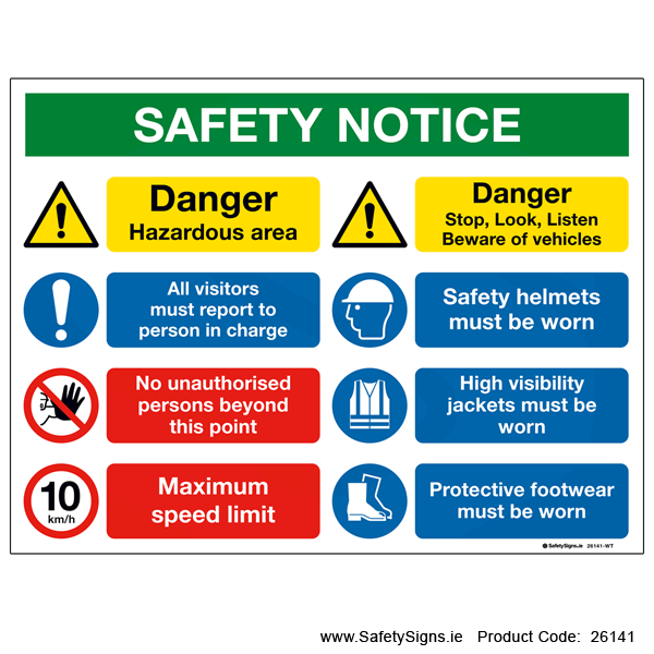 Safety Notice - 26141 — SafetySigns.ie