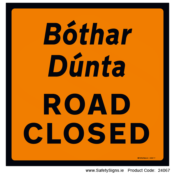 Road Closed - WK094 - 24067