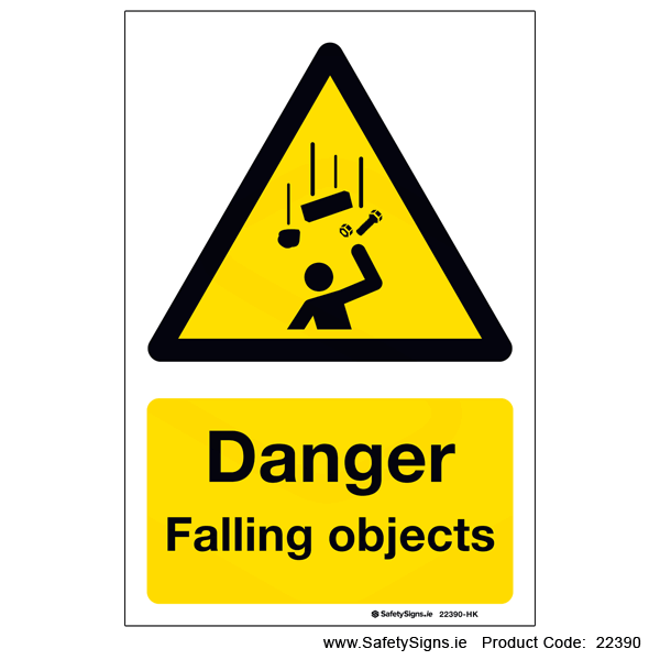 Falling Objects - 22390 — SafetySigns.ie