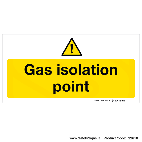 Isolate Gas Sign Gas Isolation Point - 22618 — SafetySigns.ie